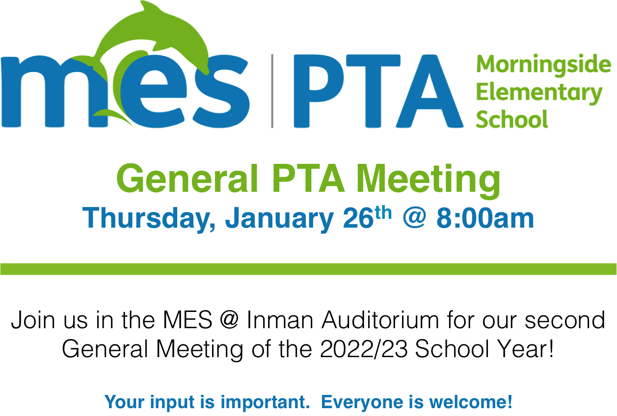 Graphic providing the same details for the general PTA meeting on Thursday January 26 Graphic providing the same details for the general PTA meeting on Thursday January 26